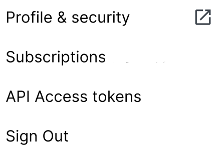 The My Profile Menu for Signal Sciences accounts that are linked to Fastly accounts